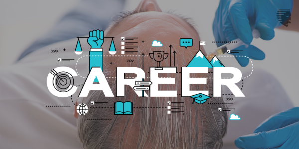 How to Start a Career in the Growing Hair Restoration Sector